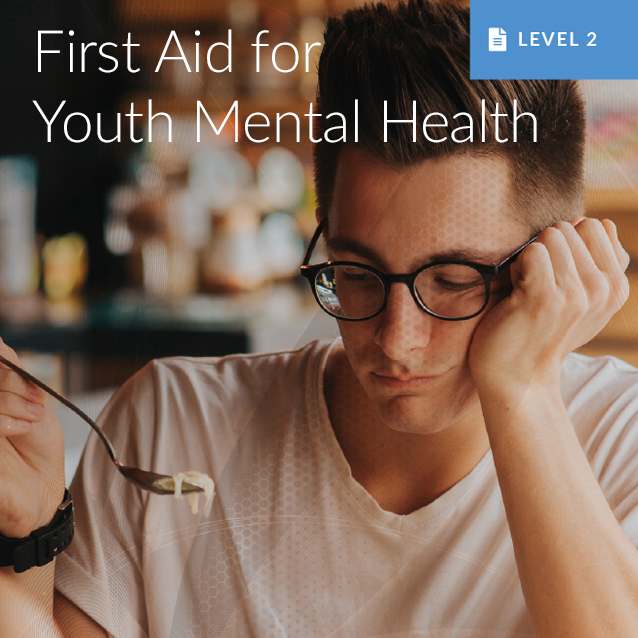First Aid for Youth Mental Health qualification